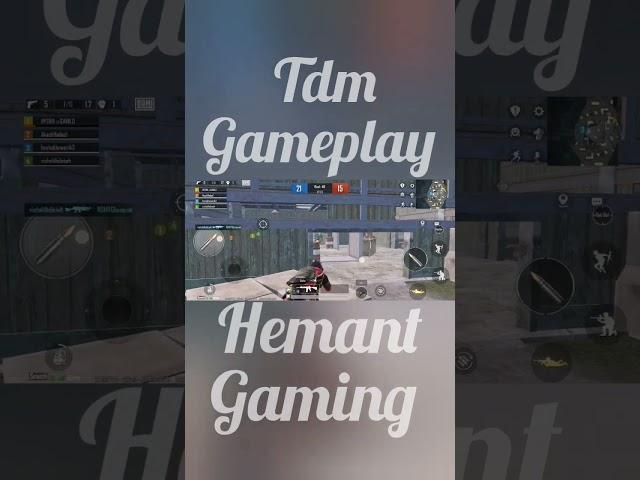 tdm gameplay with Hemant gaming #tdmgameplay#pubg#bgmi#hemantgaming#new#viral#trending#gamingshorts