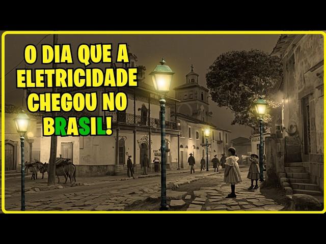  Primeira Cidade do BRASIL  a Ter Energia Elétrica!