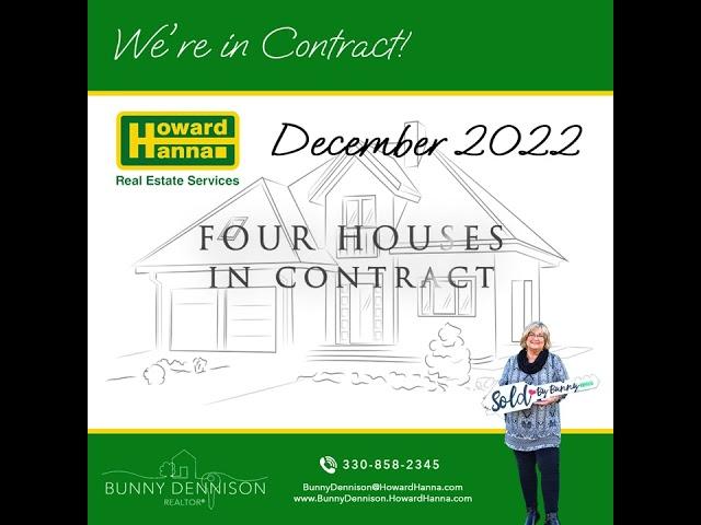 Bunny Dennison - Realtor December houses in contract