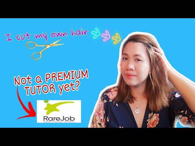 RAREJOB Premium Tutor (NOT YET?) Why?