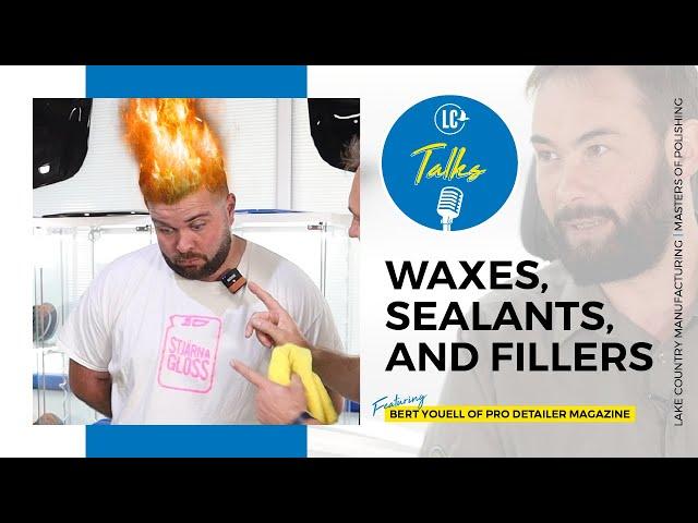 Car Wax vs Sealants vs Ceramics | LC Talks with PRO Detailer Magazine Ep. 07