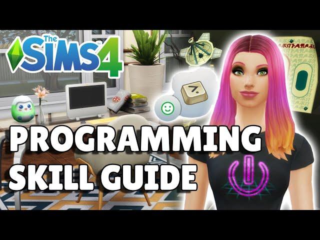 Complete Programming Skill Guide | The Sims 4