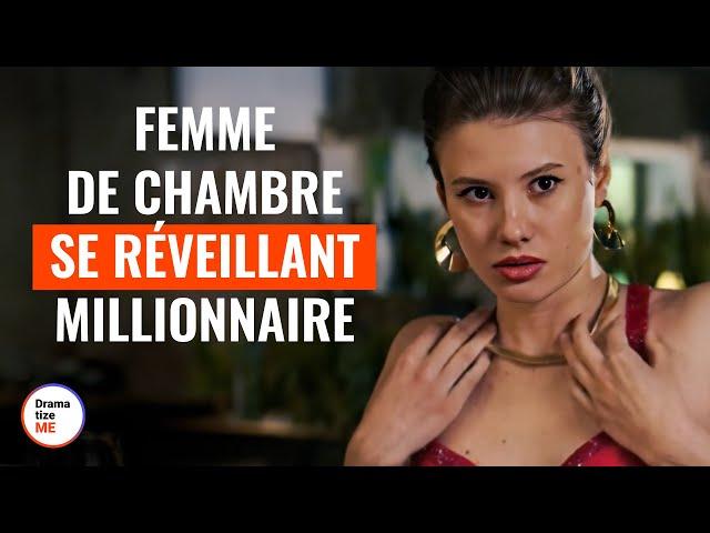 Femme De Ménage Se Réveillant Millionnaire | @DramatizeMeFrance