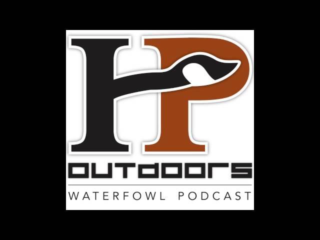 HP Outdoors Waterfowl Podcast Episode 04: Hunting Puclic Land