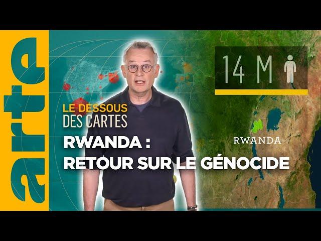 Rwanda : Retour sur le génocide | Le dessous des cartes - L'essentiel | ARTE