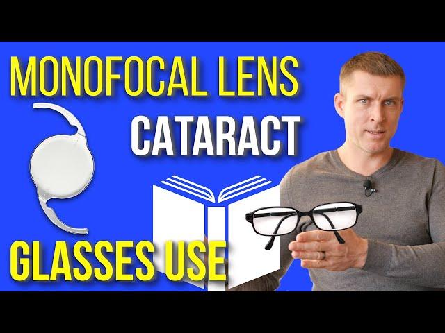 Monofocal lens truth - life after cataract surgery