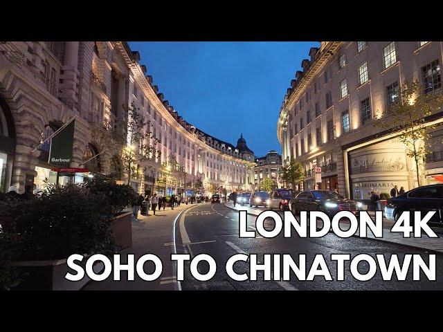 London Walk | West End in 4K | Soho To Chinatown Vibes | Day To Night