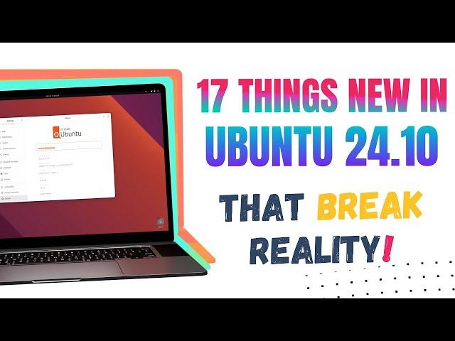 Ubuntu 24 10 is Here & It's Packed with Surprises! NEW Security Centre