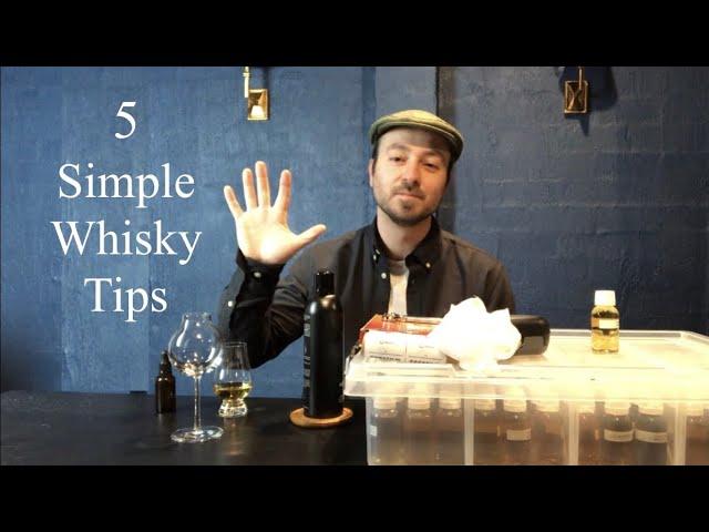 5 Simple Whisky Tips - Deni Kay Whisky Tips