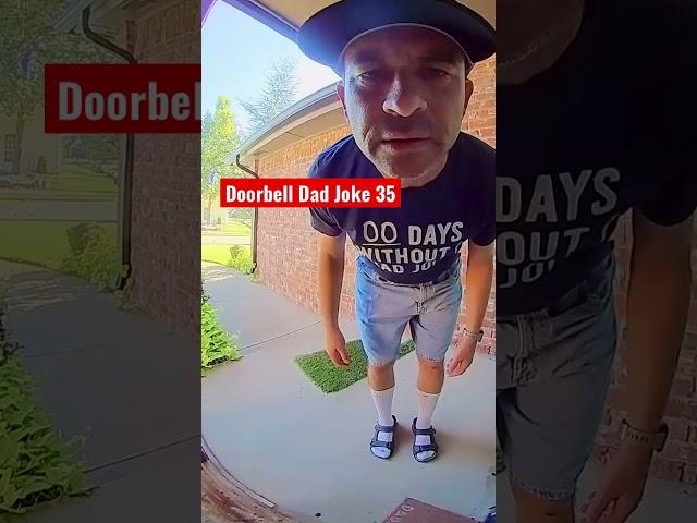 Doorbell Dad Joke 35 #dadjokes #dads #dad #jokes #comedy #opposite #dork