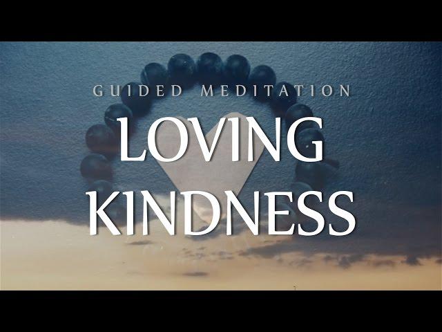 Guided Meditation for Giving & Receiving Loving Kindness (Happiness, Abundance & Healing)