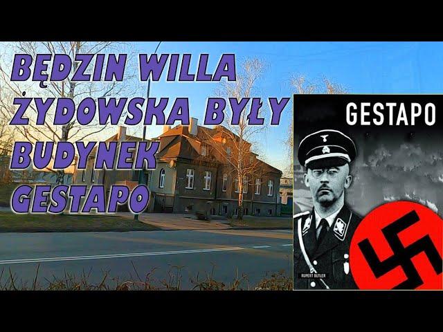 Będzin Willa Żydowska Były Budynek Gestapo