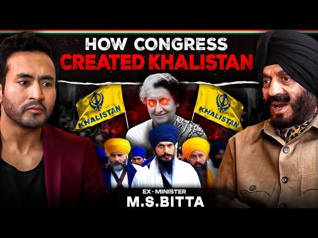 How CONGRESS Secretly Created KHALISTAN - Punjab Ex Minister MS Bitta Exposes | The GT Show