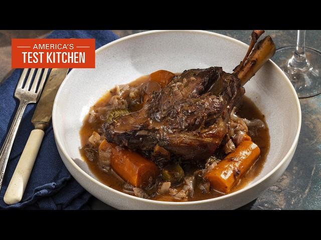 Braised Red-Wine Lamb Shanks Are a Dinner Host's Dream | America's Test Kitchen (S24 E1)