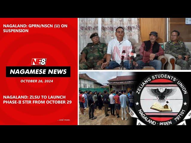 Nagamese News (NE8): October 26, 2024