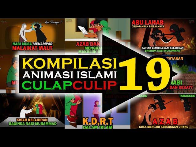 KOMPILASI 19 Animasi Islami CulapCulip