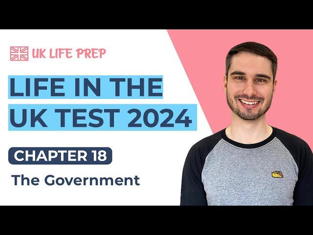 The Government (Chapter 18) Life in the UK Test 2024 