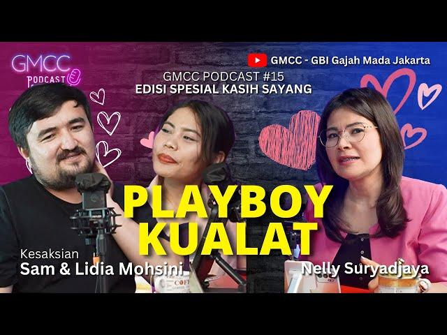 #gmccpodcast #gmccberdampak  Player Kualat Sam & Lidia Mohsini Eps.15