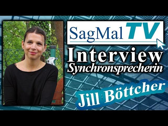 SagMalTV // Interview: Synchronsprecherin Jill Böttcher