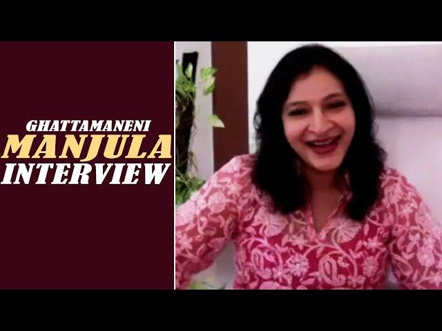 Manjula Ghattamaneni EXCLUSIVE Interview | MS Entertainments