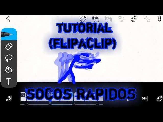 TUTORIAL SOCOS RAPIDOS (FlipaClip)