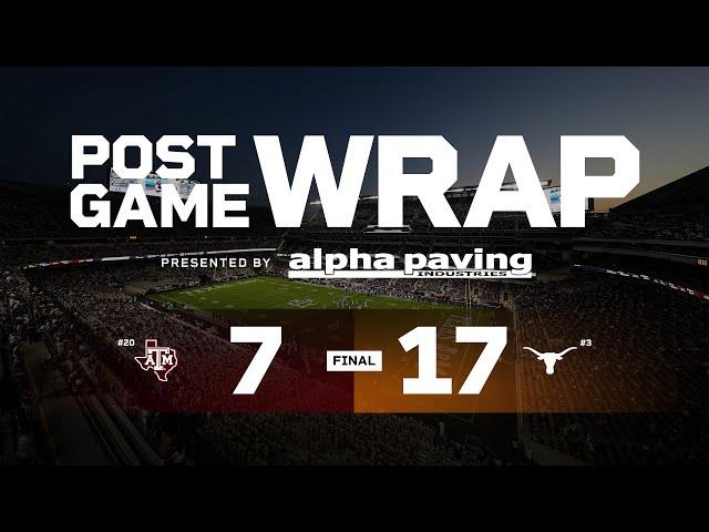 TexAgs Post Game Wrap: No. 3 Texas 17, No. 20 Texas A&M 7