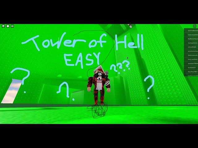 Tower of Hell easy? - SirAnarkyEDM