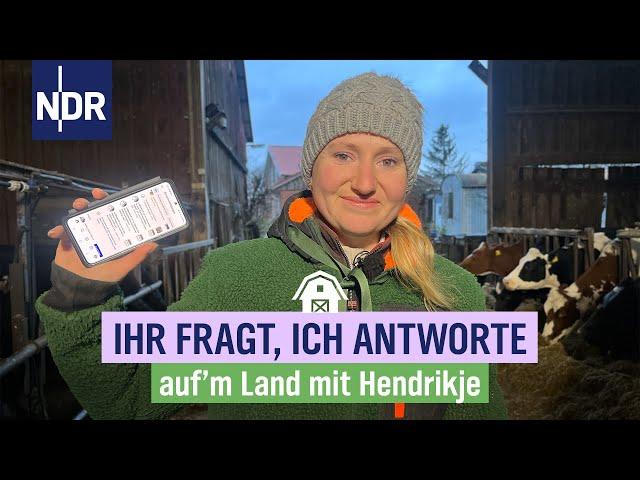 Hendrikje steht Rede und Antwort | Folge 10 | NDR auf'm Land mit Hendrikje