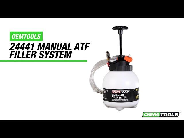 OEMTOOLS 24441 Manual ATF Filler System - 360 Features