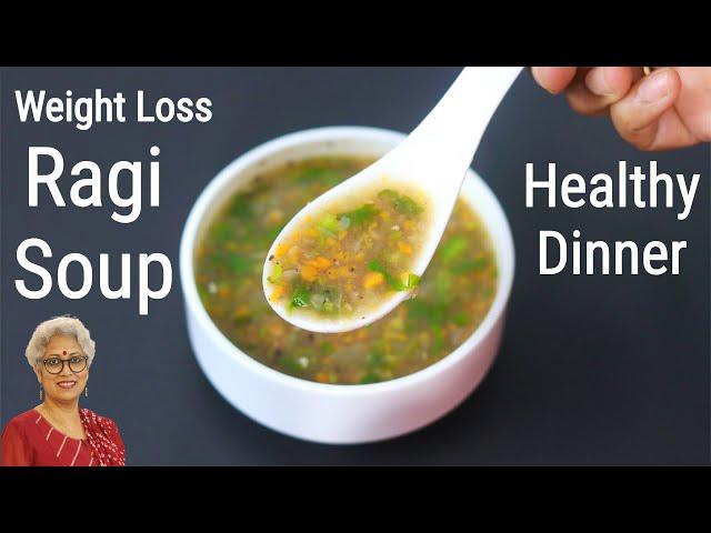 Ragi Soup Recipe For Weight Loss - Finger Millet Soup-Ragi Recipes For Weight Loss | Skinny Recipes