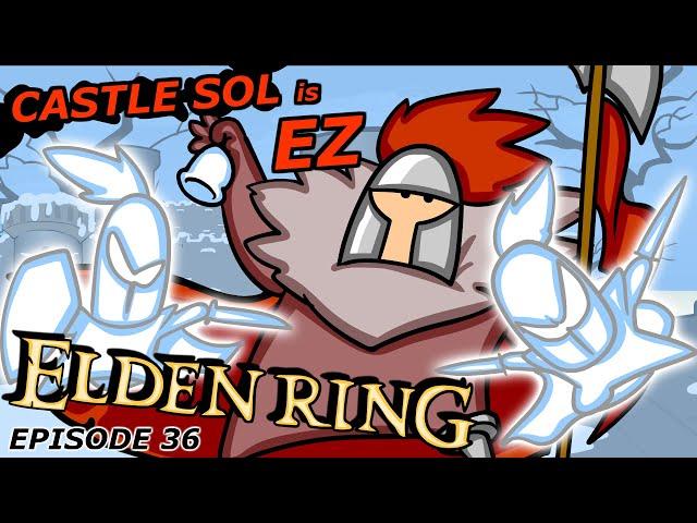 Castle Sol is EASY | Elden Ring #36