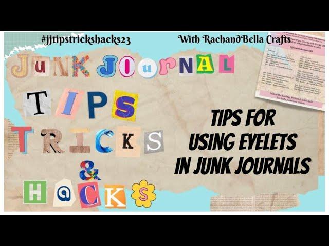 Tips for using eyelets in junk journals #jjtipstrickshacks23