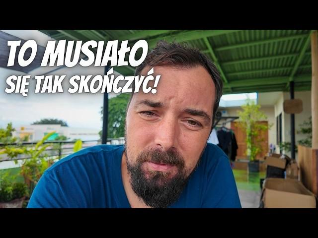 To musiało się tak skończyć! Życie na Filipinach