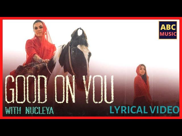 Good On You Lyrical Video - Krewella | Yasmine Yousaf | Jahan Yousaf | Zer0