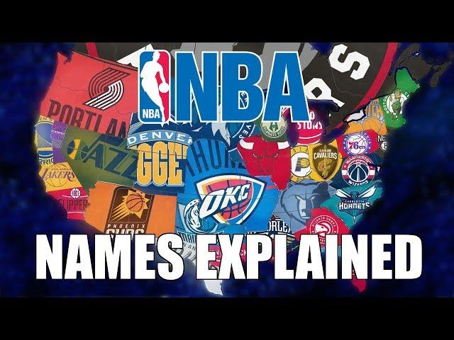 All 30 NBA Team Name Origins Explained