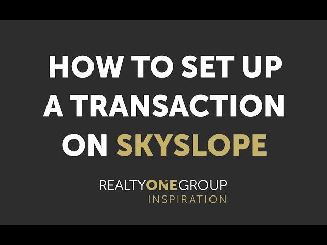 ROGI TRAINING | CREATING TRANSACTION ON SKYSLOPE