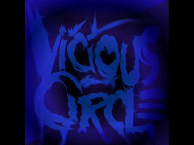 Vicious Crusade   Vicious Circle 2019