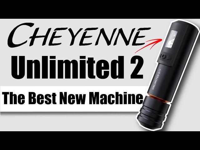 Cheyenne Unlimited 2 Tattoo Machine Review