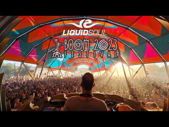 Liquid Soul @ Boom Festival 2023 [Full 3 Hours Set]