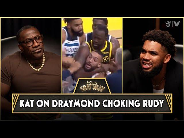 Karl-Anthony Towns On Draymond Green Choking Rudy Gobert | CLUB SHAY SHAY