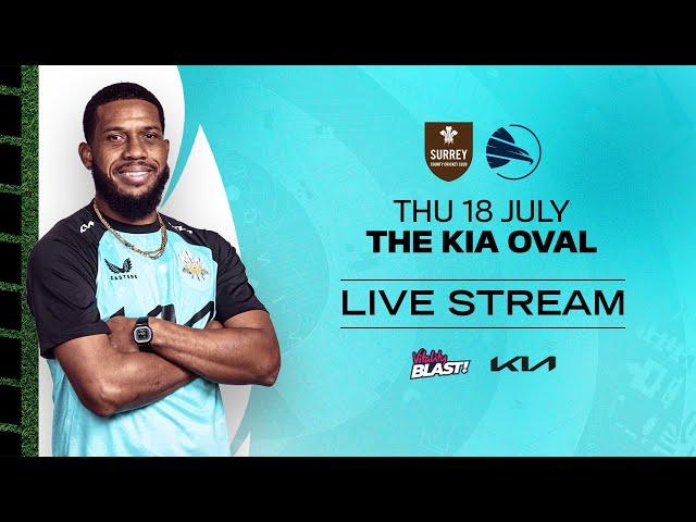  LIVE - Surrey vs Hampshire (Vitality Blast)