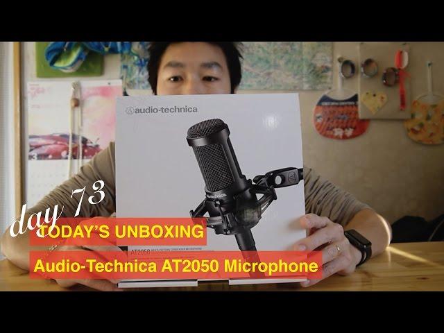 Day 73 Today's unboxing: Audio-Technica AT2050 Microphone