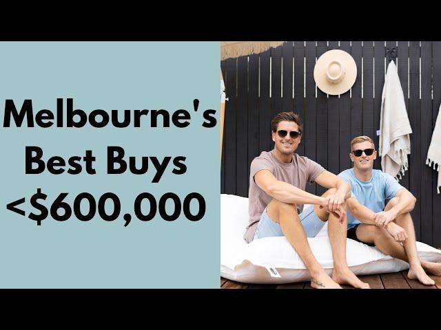 5 Best Suburbs To Invest In Melbourne Under $600,000 | Property Investing