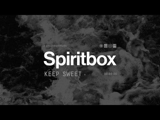 Spiritbox - Keep Sweet (Official Visualizer)