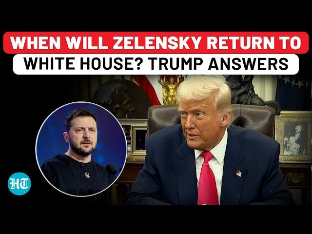 Reporter Asks Trump When Will Zelensky Return To White House After Heated Clash; US Prez Says This