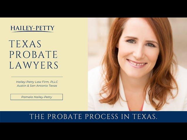 Texas Probate Lawyers | Hailey-Petty Law Firm | Serving Austin, San Antonio, Texas | 3 Probate Myths