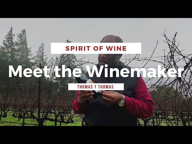 Meet the Winemaker: Thomas T Thomas Vineyards