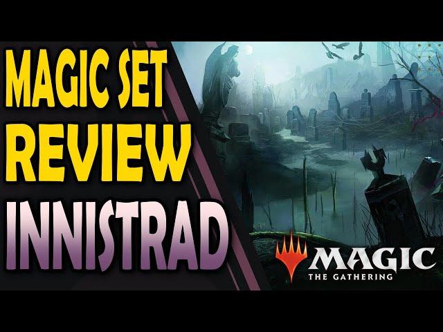 Why do people love Innistrad? Magic Set Review - Innistrad