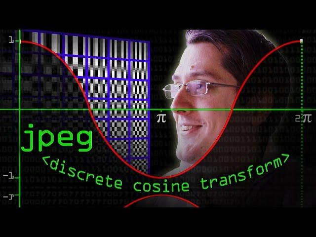 JPEG DCT, Discrete Cosine Transform (JPEG Pt2)- Computerphile