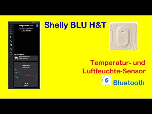 Shelly Blu H& T - App-Einbindung und Anwendung